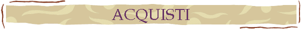 ACQUISTI