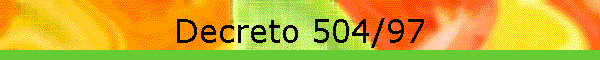Decreto 504/97