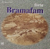 Il Forte Bramafam