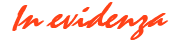 In evidenza