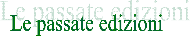 Le passate edizioni