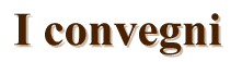 I convegni